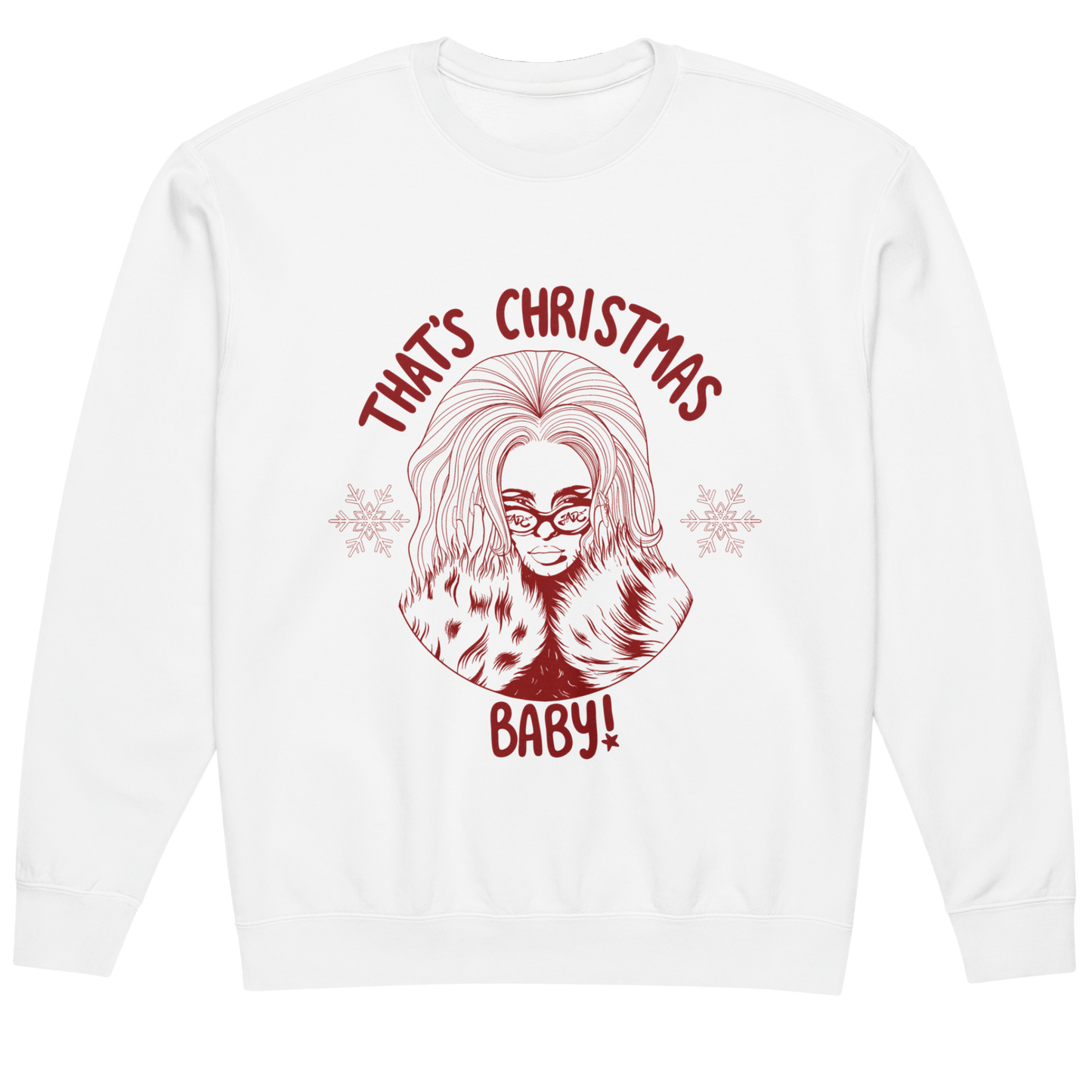 White sweatshirt with red graphic and text 'THAT'S CHRISTMAS BABY!' on a white background