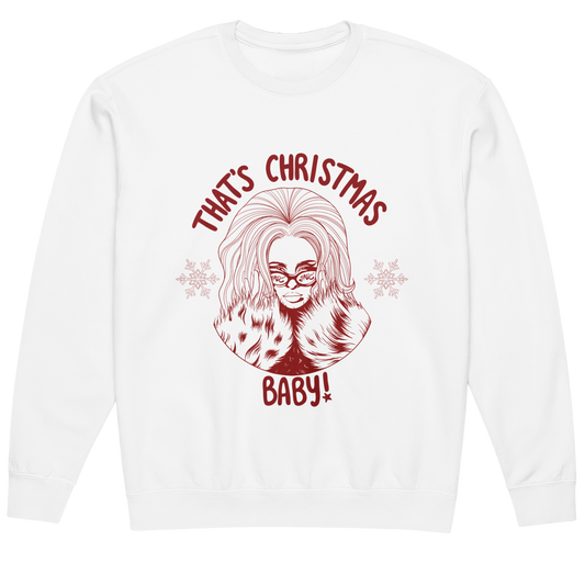 White sweatshirt with red graphic and text 'THAT'S CHRISTMAS BABY!' on a white background