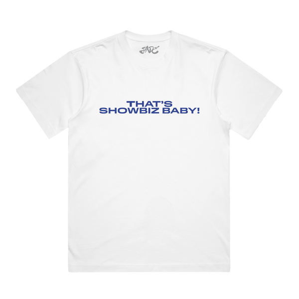 THAT'S SHOWBIZ BABY! White T-Shirt – JADE Official US Store